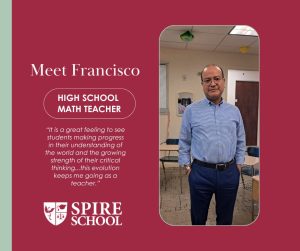 Francisco Del Castillo-Ramos, High School Math Teacher at the Spire School