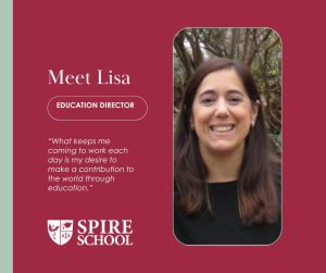 Lisa Strom, M.S., M.Ed., Education Director at Spire School